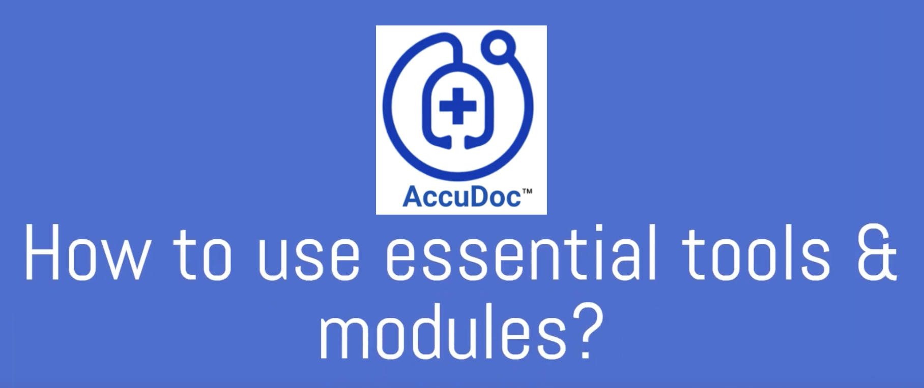 How to use Essential Tools and Modules